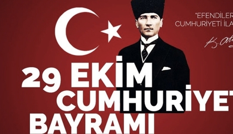 29 Ekim Cumhuriyet Bayramımızı kutluyoruz.